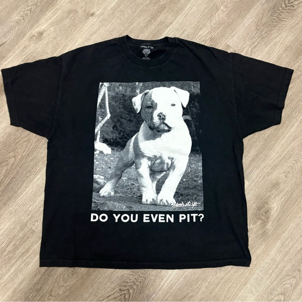 Do you Even Pit Bully Tee